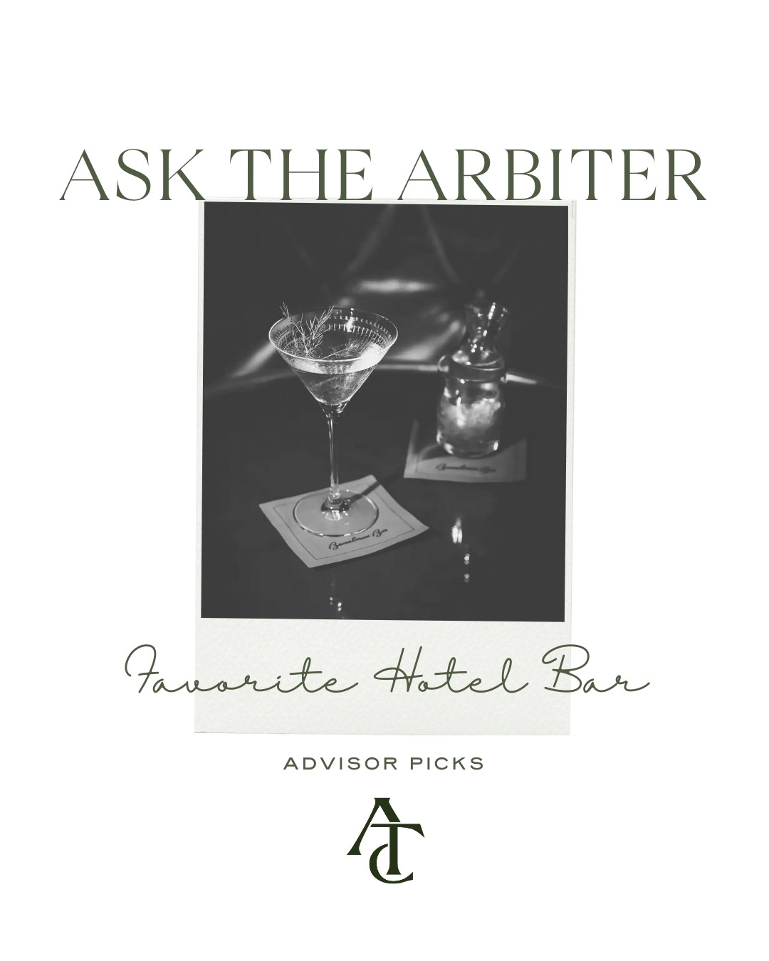 Ask the Arbiter: Favorite Hotel Bar