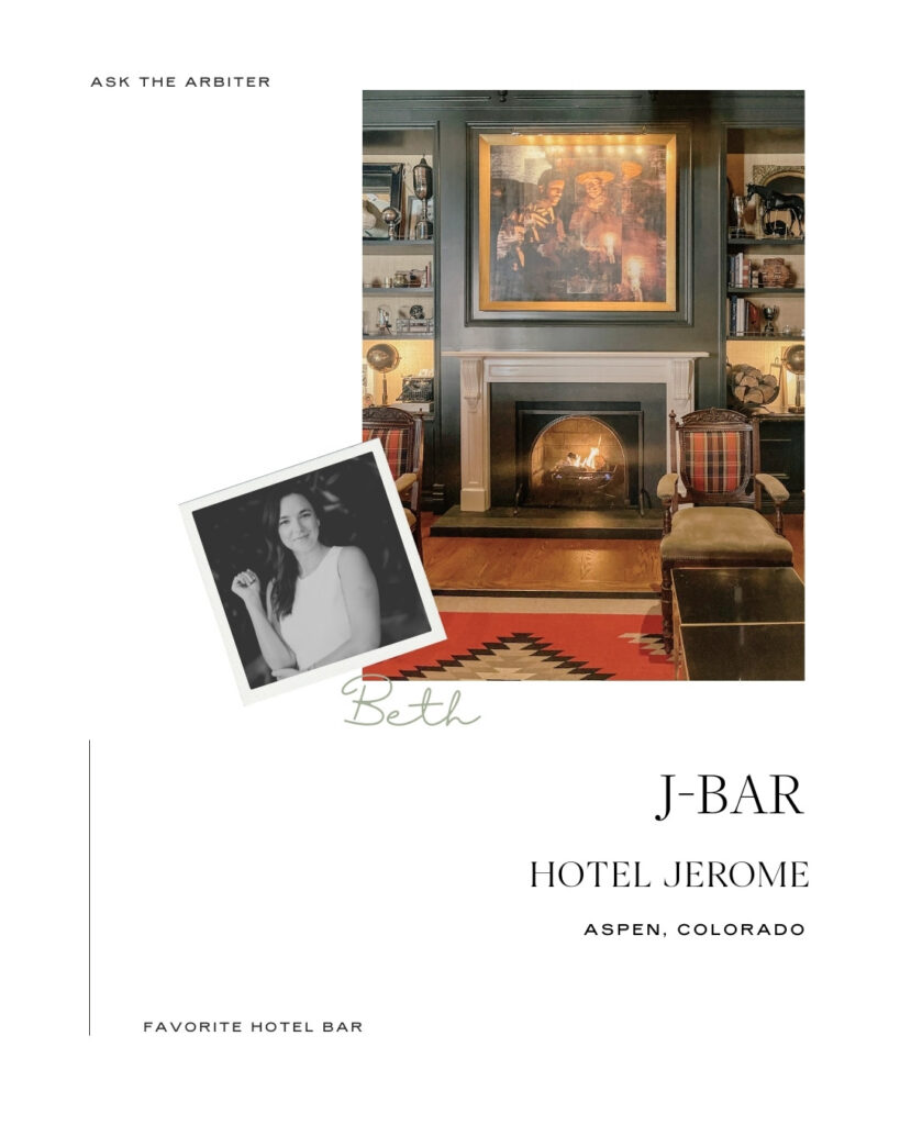 Beth Callahan's favorite hotel bar: J-Bar at Hotel Jerome, Aspen, Colorado