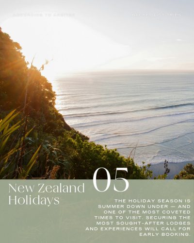 Bucket List Trips: New Zealand Holidays